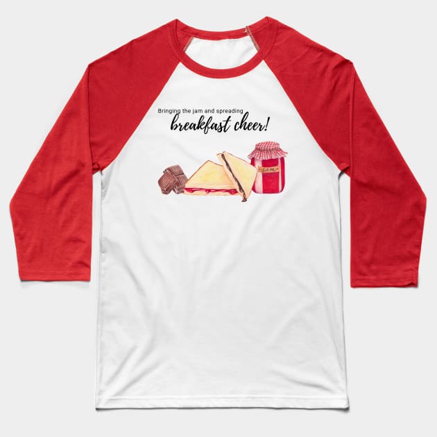 Bring a jam and spreading breakfast cheer, coffee lover, breakfast club Baseball T-Shirt by Kate Dubey